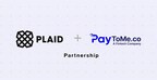 PayToMe.co Elevates Fintech Ecosystem as Official Plaid Partner