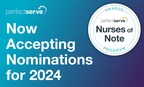 PerfectServe Opens Nominations for 2024 Nurses of Note Awards Program