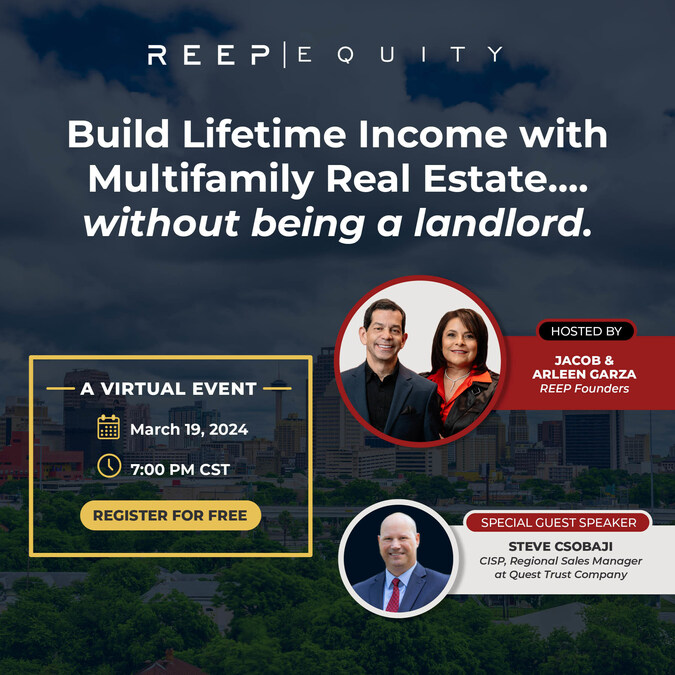 Unlocking Wealth: Join REEP Equity's Exclusive Virtual Event on Building Lifetime Income with Multifamily Real Estate - Vimarsana News