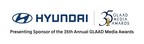 Hyundai Proudly Supports the LGBTQ+ Community as a Presenting Sponsor of the 35th Annual GLAAD Media Awards