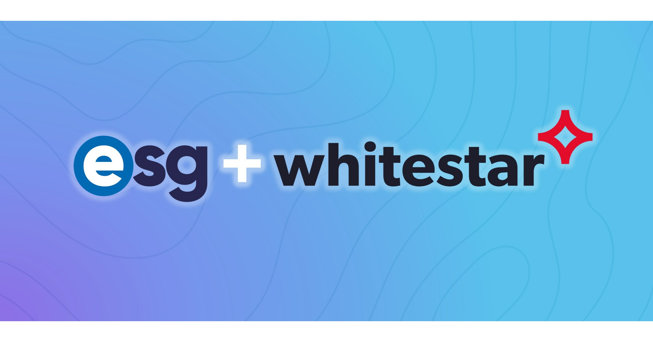 ESG Acquires Whitestar to Extend Land Offering with High-Fidelity GIS Data  and Mapping Technology