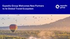 Expedia Group Welcomes New Partners to its Global Travel Ecosystem