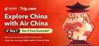 Trip.com and Air China partner to unveil exclusive "Explore China" campaign