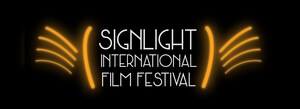 Inaugural SignLight International Film Festival is a Catalyst for Change in Hollywood; Showcasing the Global Community of Deaf Filmmakers for the First Time Ever, April 16-20
