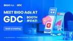 BIGO Ads presentará soluciones publicitarias innovadoras en GDC 2024