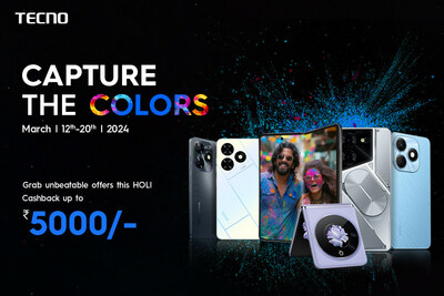 Capture the Colours with TECNO Smartphone: Unbeatable Holi Offers