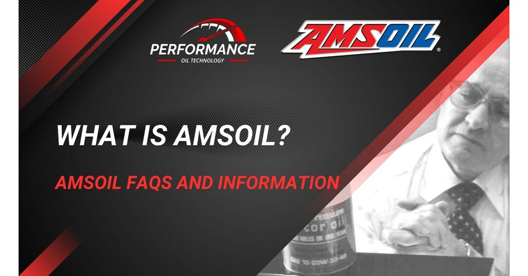 Performance Oil Technology Highlights The History of AMSOIL - The First ...
