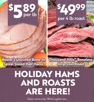 Pick up a trusted family favorite such as Beeler's Uncured Bone-In Spiral Sliced Half Ham or Thousand Hills Boneless Strip Loin Roast for a holiday meal centerpiece.