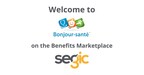 A New Era of Corporate Health: Segic and Bonjour-Santé Partner to Enhance the Benefits Marketplace