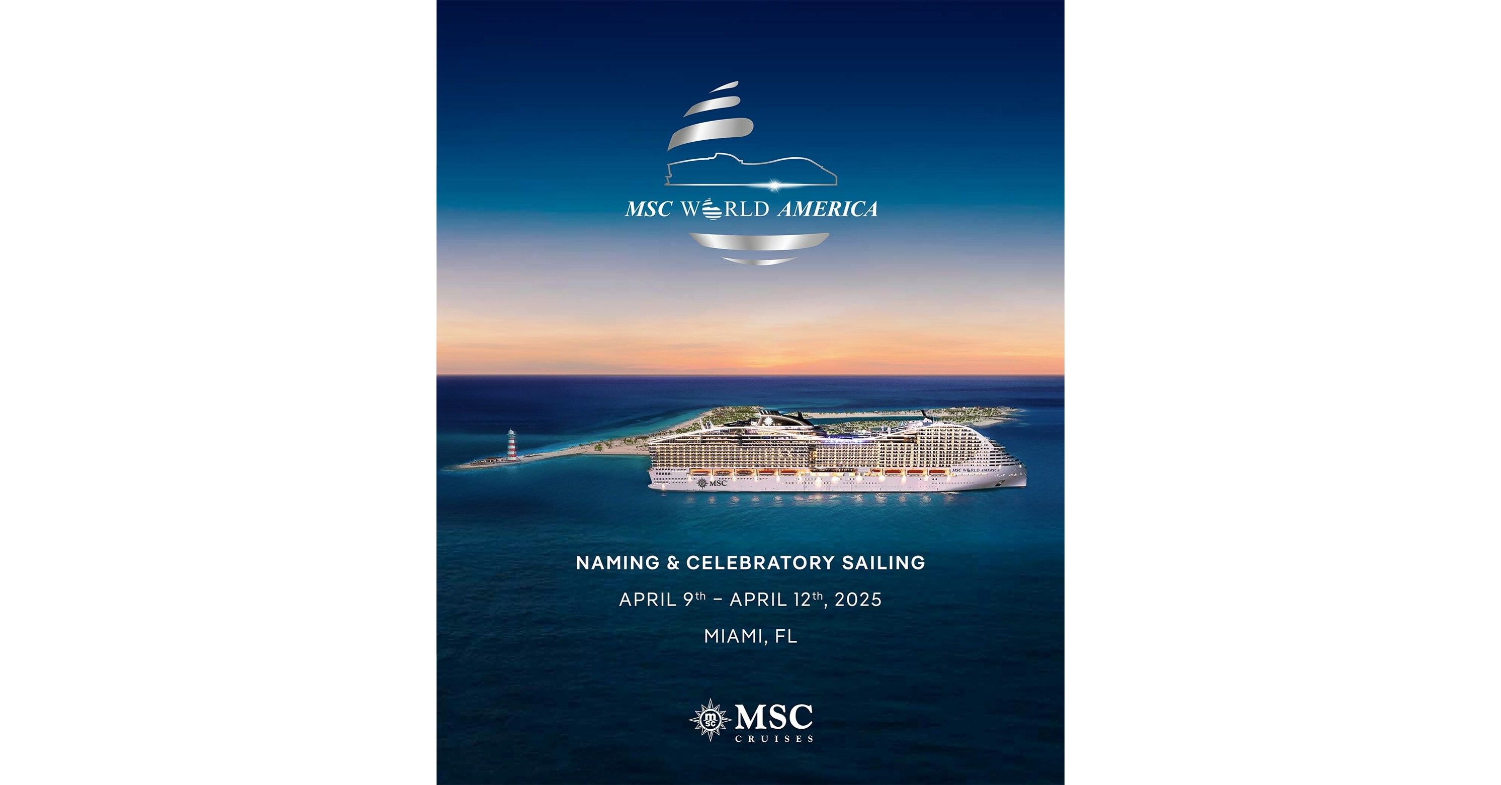 MSC World America - Celebratory Sailing and Naming Ceremony