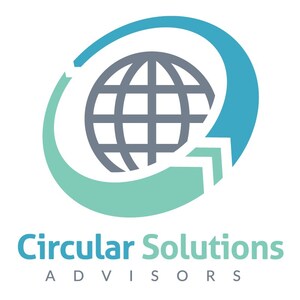 CIRCULAR SOLUTIONS ADVISORS EXPANDS TO HELP ORGANIZATIONS KEEP WASTE OUT OF LANDFILLS
