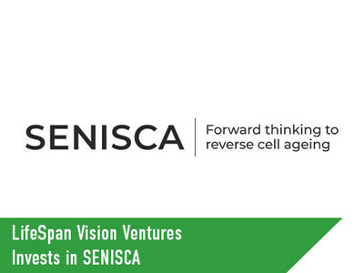 LifeSpan Vision Ventures Invests in SENISCA