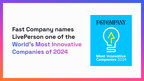Fast Company names LivePerson one of the World's Most Innovative Companies of 2024