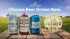 Choose Beer Grown Here: Anheuser-Busch is First to Adopt American Farmland Trust's U.S. Farmed Certification, Helping Shoppers Choose Products Made with U.S. Ingredients