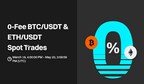 Bitget Implements Zero Fee for BTC &amp; ETH Spot Trading to Celebrate Crypto Milestones