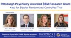 Baszucki Group Awards $6M to Pittsburgh Psychiatry-Led Research Team to Study Mechanisms of Ketogenic Diet in Bipolar Disorder