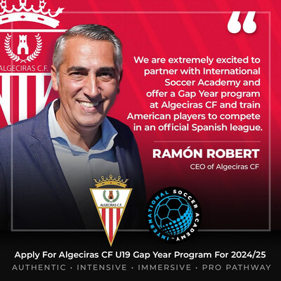 "We are extremely excited to offer a Gap Year program at Algeciras CF and partner with International Soccer Academy to train American players to compete in an official Spanish league on the doorstep of a professional career,