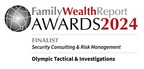 Olympic Tactical &amp; Investigations Named a Finalist in the Eleventh Annual Family Wealth Report Awards 2024