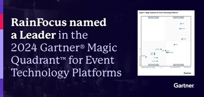 RainFocus Named a Leader in the 2024 Gartner® Magic Quadrant™ for Event Technology Platforms
