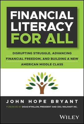 OPERATION HOPE CEO JOHN HOPE BRYANT ANNOUNCES RELEASE OF LATEST BOOK, “FINANCIAL LITERACY FOR ALL” ON APRIL 16th