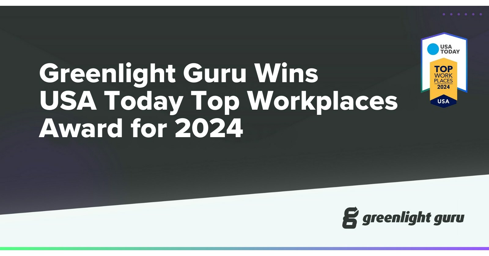 Greenlight Guru Wins USA Today Top Workplaces Award for 2024