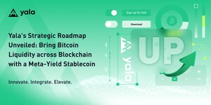 Yala's Strategic Roadmap Unveiled: Bring Bitcoin Liquidity across <em>Blockchain</em> with a Meta-Yield Stablecoin