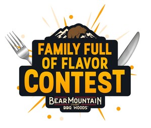 BEAR MOUNTAIN BBQ CELEBRATES FAMILY, FOOD AND NEW PELLET COLLECTION WITH "FAMILY FULL OF FLAVOR" CONTEST