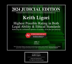 Florida Personal Injury Lawyer Keith Ligori Achieves Coveted 2024 Judicial Edition AV Preeminent Rating by Martindale-Hubbell®