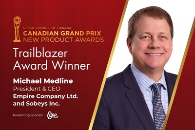 Michael Medline, President & CEO, Empire Company Ltd, and Sobeys Inc. Canadian Grand Prix New Product Awards Trailblazer Award Winner. (CNW Group/Retail Council of Canada)