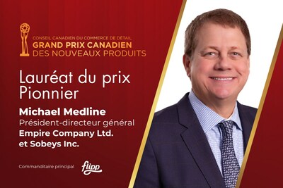 Michael Medline, président-directeur général d’Empire Company Limited et de Sobeys Inc., est le lauréat du prix Pionnier 2024 du Grand Prix canadien des nouveaux produits. (Groupe CNW/Retail Council of Canada)