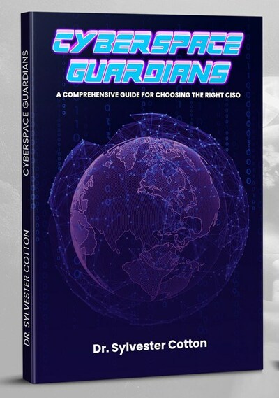 Cyberspace Guardians: A Comprehensive Guide for Choosing the Right CISO