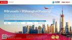 Hainan Airlines is van plan om op 18 juni de internationale vluchtroute van Brussel naar Shanghai (Pudong) te hervatten