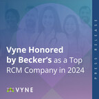 Vyne Honored by Becker's as a Top RCM Company in 2024 for Revolutionizing Healthcare Revenue Cycles