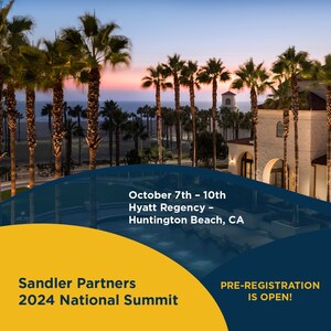 Sandler Partners Opens Pre-Registration for 2024 National Summit, Taking Place October 7-10