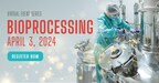 Labroots to Host the 6th Annual Bioprocessing Virtual Event Series on April 3rd, 2024