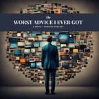 Smith + Howard Launches Podcast "The Worst Advice I Ever Got"