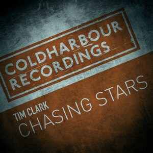 Coldharbour Recordings Releases TIM CLARK "Chasing Stars" on March 29th, 2024