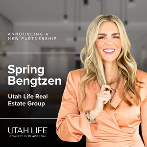 Spring Bengtzen and Utah Life Real Estate Group Partners with PLACE For Next Level Growth