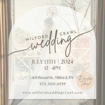 Milford, PA Wedding Crawl Announcement. Wedding Crawl to be held July 13, 2024.
