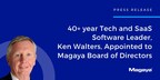 40+ year Tech and SaaS Software Leader, Ken Walters, Appointed to Magaya Board of Directors