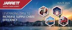 Revolutionizing the Supply Chain Landscape: Jarrett Announces Second Annual Supply Chain Summit