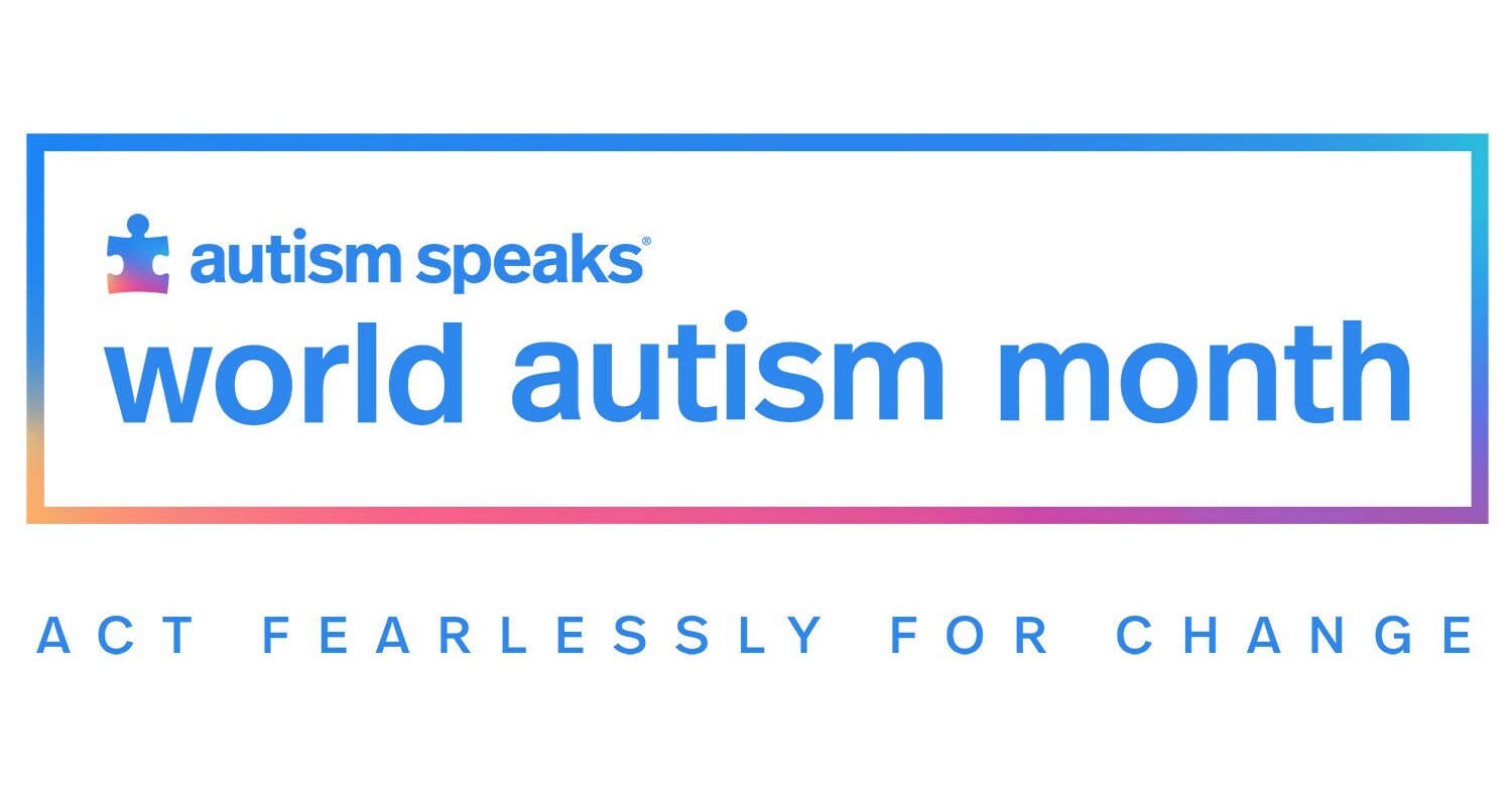 This World Autism Month, Autism Speaks Pledges to Act Fearlessly for Acceptance and Change