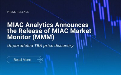 MIAC Analytics™, a leading provider of mortgage industry solutions, announced immediate availability of MIAC Market Monitor (MMM)™, enabling TBA market participants a compelling information advantage against their trading counterparties.