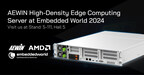 AMD présente le serveur Edge Computing haute densité d'AEWIN au salon Embedded World 2024