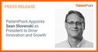 PatientPoint Appoints Sean Slovenski as President to Drive Innovation and Growth