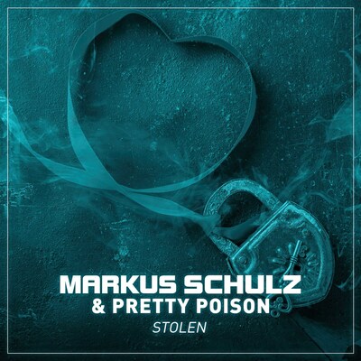 Markus Schulz & Pretty Poison, "Stolen" -song artwork