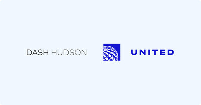 United Airlines Soars to New Heights on Social Media By Embracing a Creator Mindset (CNW Group/Dash Hudson Inc.)