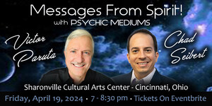 Messages from Spirit with Psychic Mediums Victor Paruta &amp; Chad Seibert