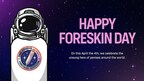 ONE® Condoms Celebrates Foreskin Day