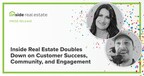Inside Real Estate Doubles Down on Customer Success, Community and Engagement with Key Industry Hires and Expanded Coaching and Certification Programs